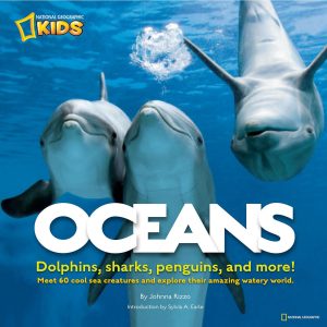 Oceans: Dolphins, sharks, penguins, and more! [Hardcover] Rizzo, Johnna