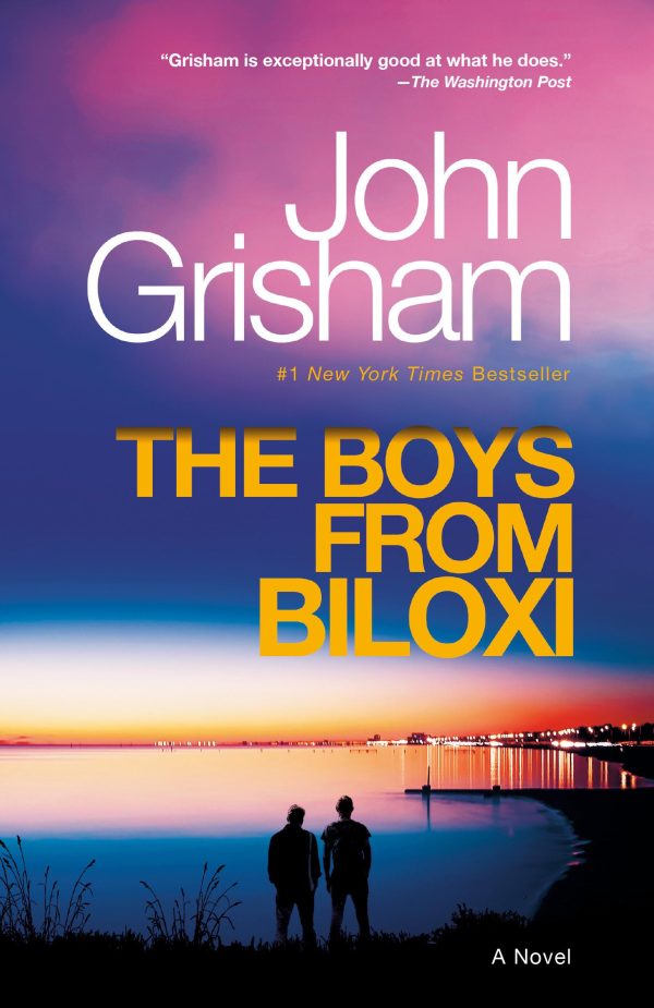 The Boys from Biloxi: A Legal Thriller [Paperback] Grisham, John