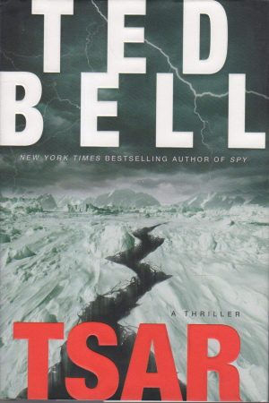 Tsar: A Thriller (Alex Hawke) Bell, Ted
