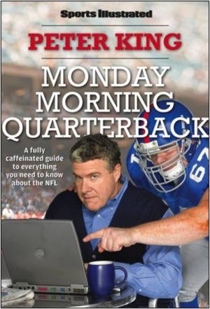 Sports Illustrated Monday Morning Quarterback: A fully caffeinated guide to everything you need to know about the NFL King, Peter