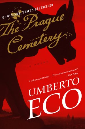 The Prague Cemetery [Paperback] Eco, Umberto and Dixon, Richard