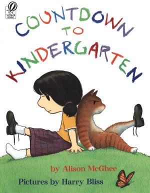 Countdown to Kindergarten [Paperback] McGhee, Alison and Bliss, Harry