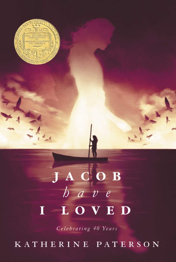 Jacob Have I Loved: A Newbery Award Winner [Paperback] Paterson, Katherine