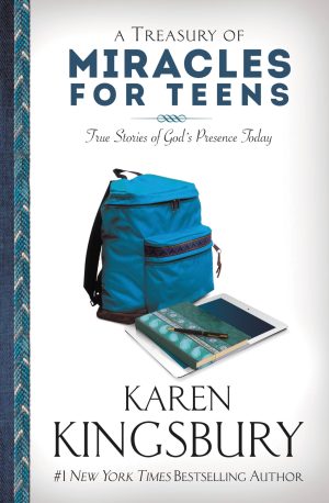 A Treasury of Miracles for Teens: True Stories of God's Presence Today [Paperback] Kingsbury, Karen