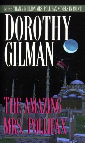 The Amazing Mrs. Pollifax [Mass Market Paperback] Gilman, Dorothy