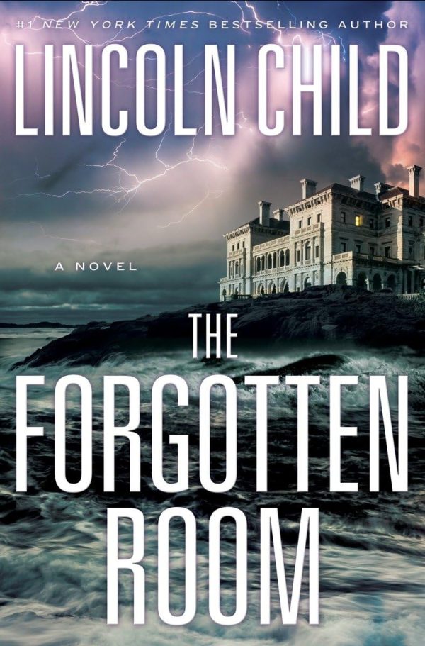 The Forgotten Room: A Novel (Jeremy Logan Series) Child, Lincoln
