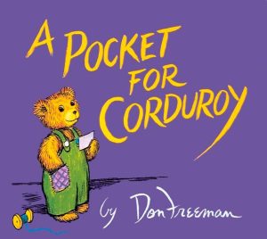 A Pocket for Corduroy [Paperback] Freeman, Don