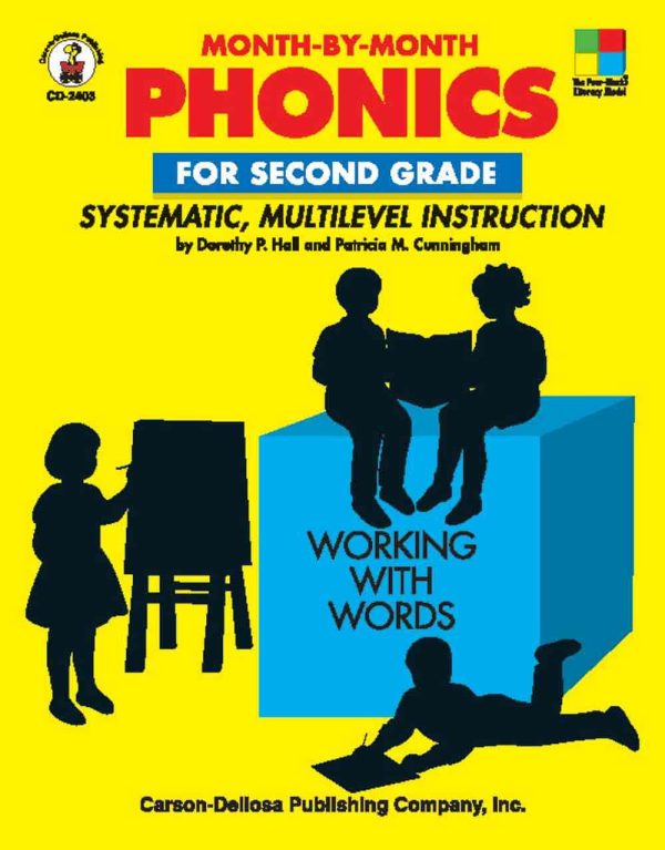 Month-by-Month Phonics for Second Grade: Systematic, Multilevel Instruction for Second Grade Hall, Dorothy and Cunningham, Patricia M.