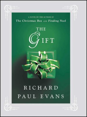 The Gift: A Novel Evans, Richard Paul