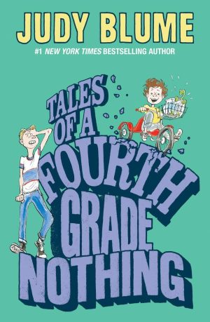 Tales of a Fourth Grade Nothing [Paperback] Blume, Judy