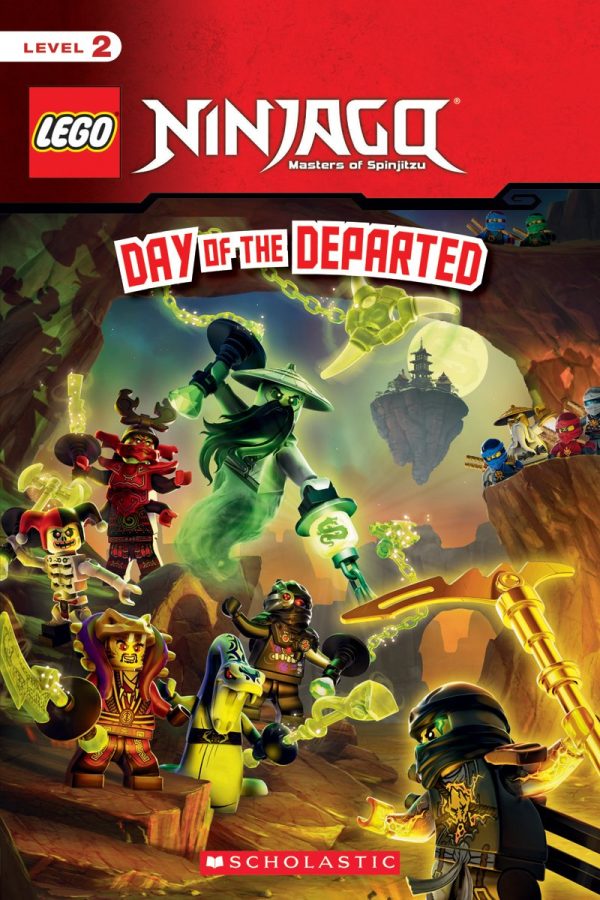 Day of the Departed (LEGO Ninjago: Reader) Scholastic