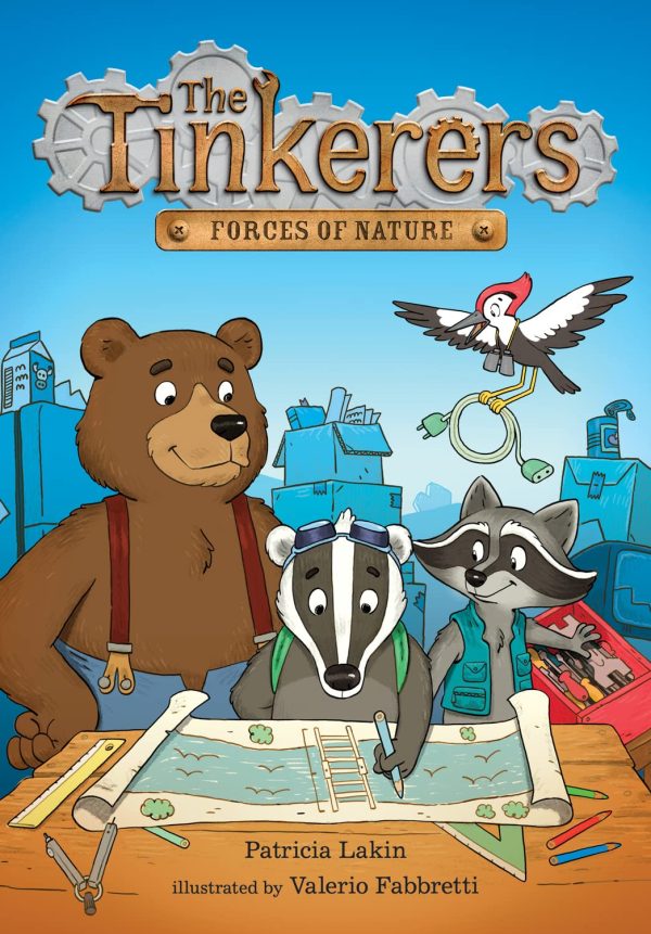 Forces of Nature (Volume 1) (The Tinkerers) [Hardcover] Lakin, Patricia and Fabbretti, Valerio