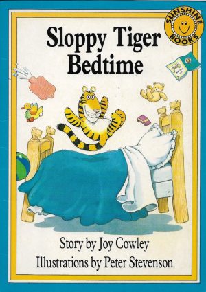 Sloppy Tiger Bedtime [Paperback] Joy Cowley
