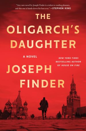 The Oligarch's Daughter: A Novel [Hardcover] Finder, Joseph