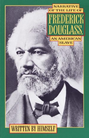 Narrative of the Life of Frederick Douglass, an American Slave Douglass, Frederick