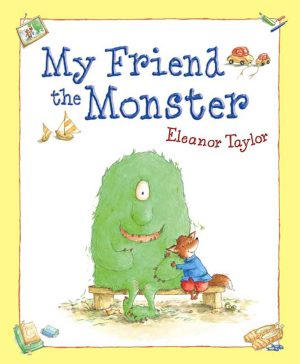 My Friend the Monster Taylor, Eleanor