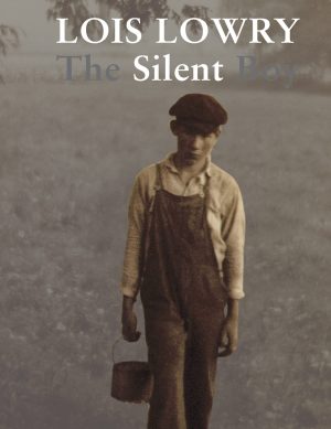 The Silent Boy Lowry, Lois