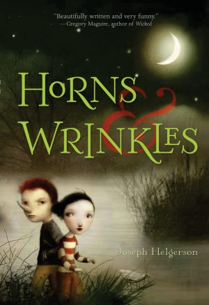Horns and Wrinkles [Paperback] Helgerson, Joseph and Ceccoli, Nicoletta