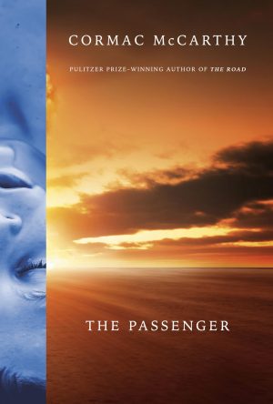 The Passenger [Hardcover] McCarthy, Cormac
