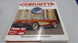 The Complete Book of Corvette Consumer Guide Auto Editors