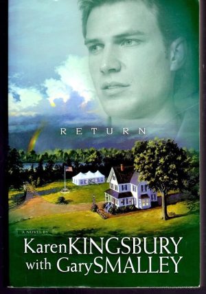 Return (Redemption Series-Baxter 1, Book 3) Kingsbury, Karen and Smalley, Gary