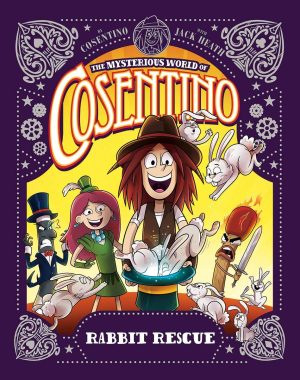 Rabbit Rescue (Mysterious World of Cosentino) [Paperback] Cosentino; Heath, Jack and Hart, James