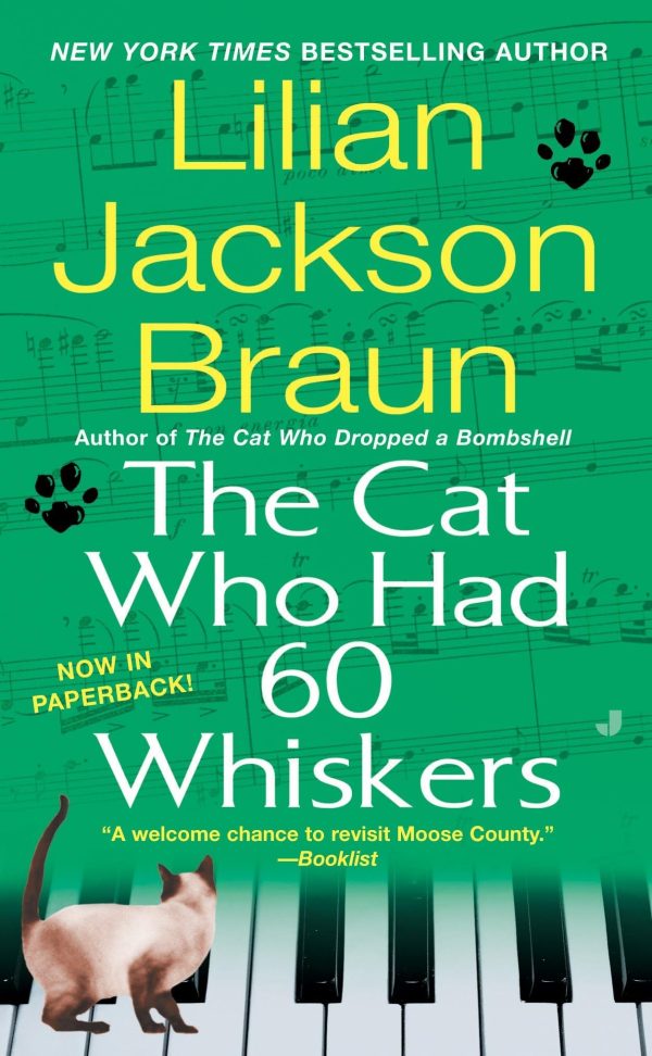 The Cat Who Had 60 Whiskers [Mass Market Paperback] Braun, Lilian Jackson