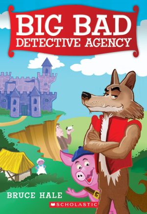Big Bad Detective Agency (1) Hale, Bruce