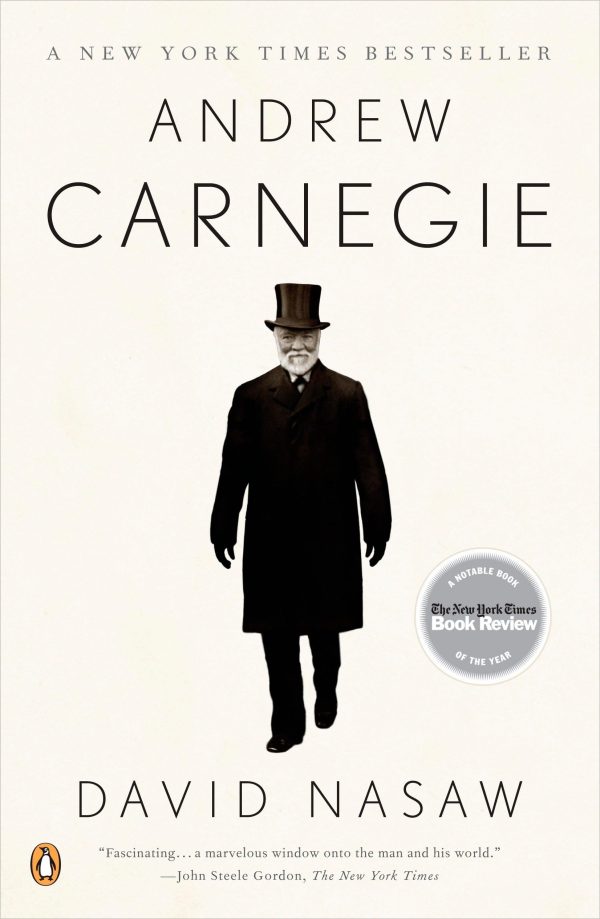 Andrew Carnegie [Paperback] Nasaw, David