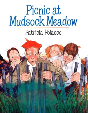 Picnic at Mudsock Meadow [Paperback] Polacco, Patricia