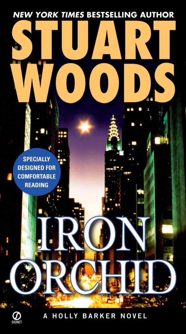 Iron Orchid (Holly Barker, No. 5) [Paperback] Woods, Stuart