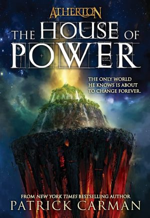 The House of Power (Atherton, Book 1) [Paperback] Carman, Patrick
