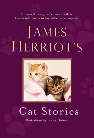 James Herriot's Cat Stories [Hardcover] Herriot, James and Holmes, Lesley
