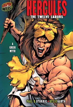Hercules: The Twelve Labors [A Greek Myth] (Graphic Myths and Legends) [Paperback] Storrie, Paul D. and Kurth, Steve