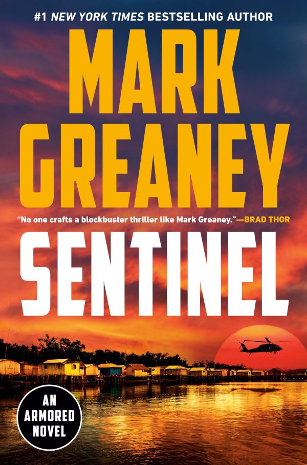 Sentinel (Armored) [Hardcover] Greaney, Mark