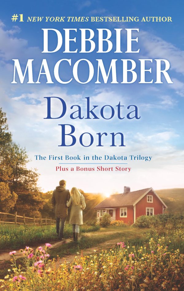 Dakota Born: An Anthology (The Dakota Series) [Mass Market Paperback] Macomber, Debbie