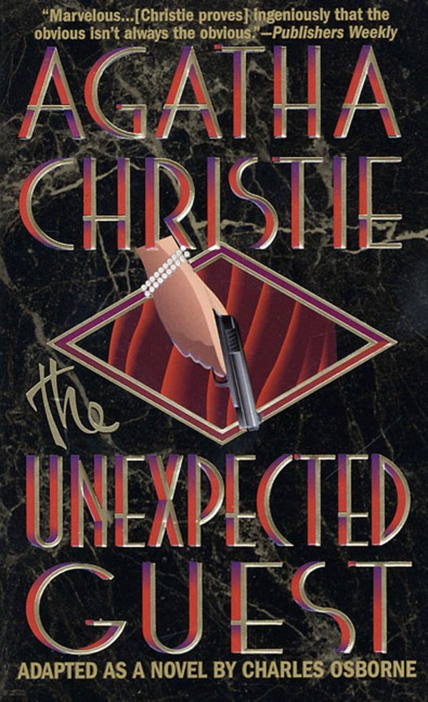 The Unexpected Guest Osborne, Charles and Christie, Agatha