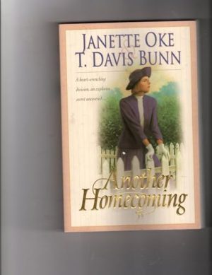 Another Homecoming [Paperback] Oke, Janette and Bunn, T. Davis