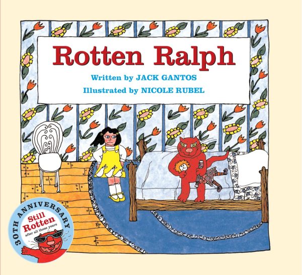 Rotten Ralph [Paperback] Gantos, Jack and Rubel, Nicole
