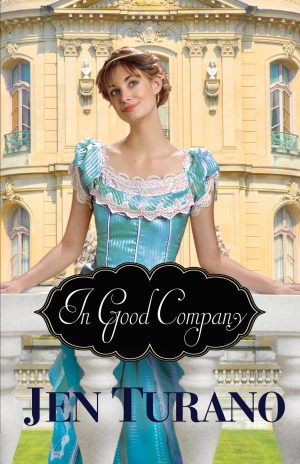 In Good Company [Paperback] Turano, Jen