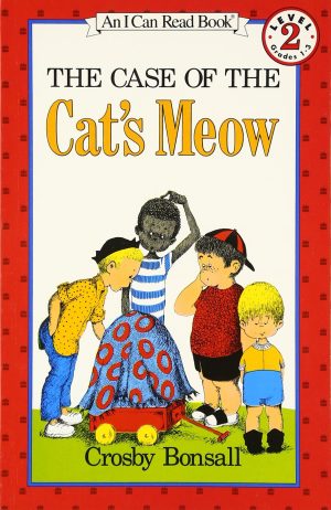 The Case of the Cat's Meow [Paperback] Bonsall, Crosby