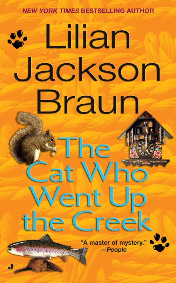 The Cat Who Went Up the Creek [Mass Market Paperback] Braun, Lilian Jackson