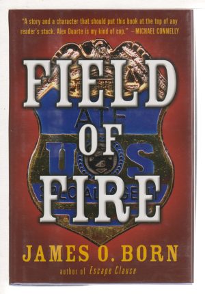 Field of Fire Born, James O.