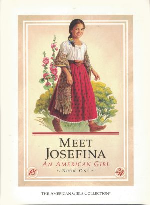 Meet Josefina (American Girl) Valerie Tripp; Susan McAliley and Jean Paul Tibbles