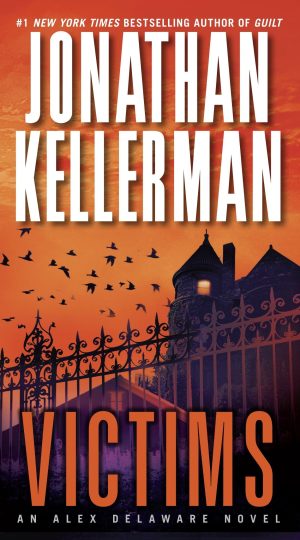 Victims (Alex Delaware) [Mass Market Paperback] Kellerman, Jonathan