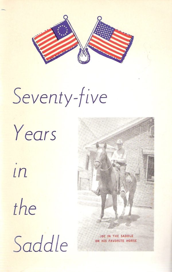 Seventy-five years in the saddle Christie, Joe