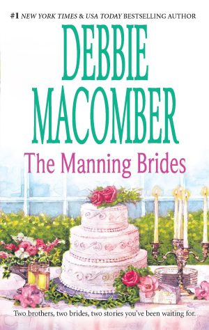 The Manning Brides: An Anthology Macomber, Debbie