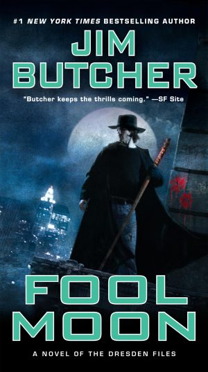 Fool Moon (Dresden Files) [Mass Market Paperback] Butcher, Jim