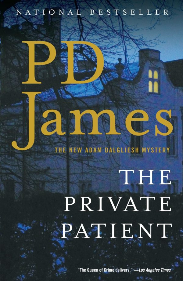 The Private Patient [Paperback] James, P. D.