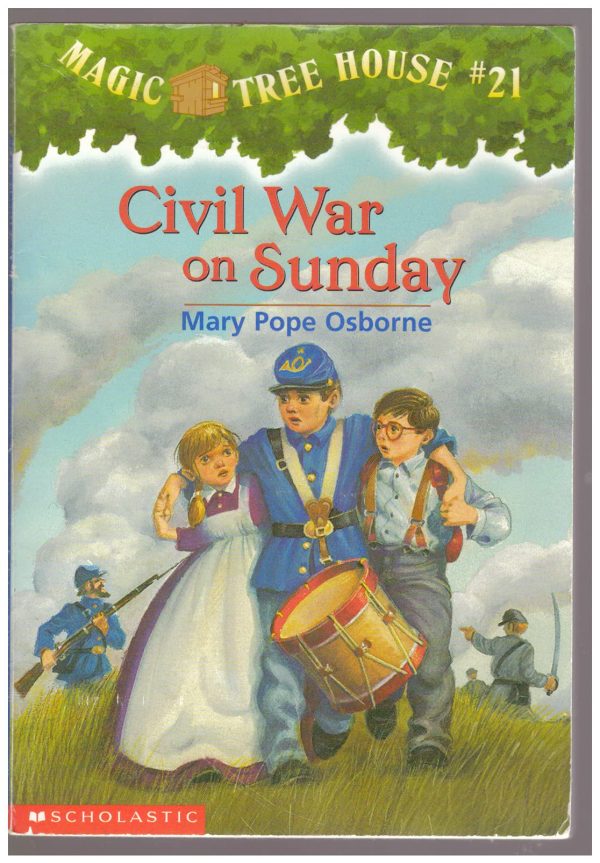 Civil War on Sunday (Magic Tree House #21) Osborne, Mary Pope